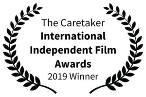 The Caretaker - International Independent Film-Awards 2019- Winner